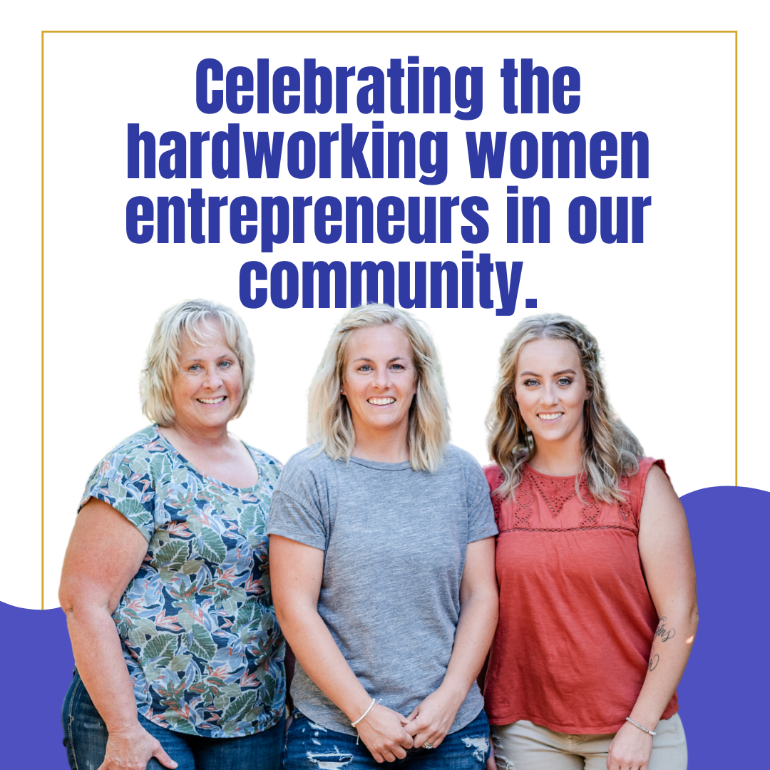 Celebrating the Hardworking Women Entrepreneurs in Our Community.