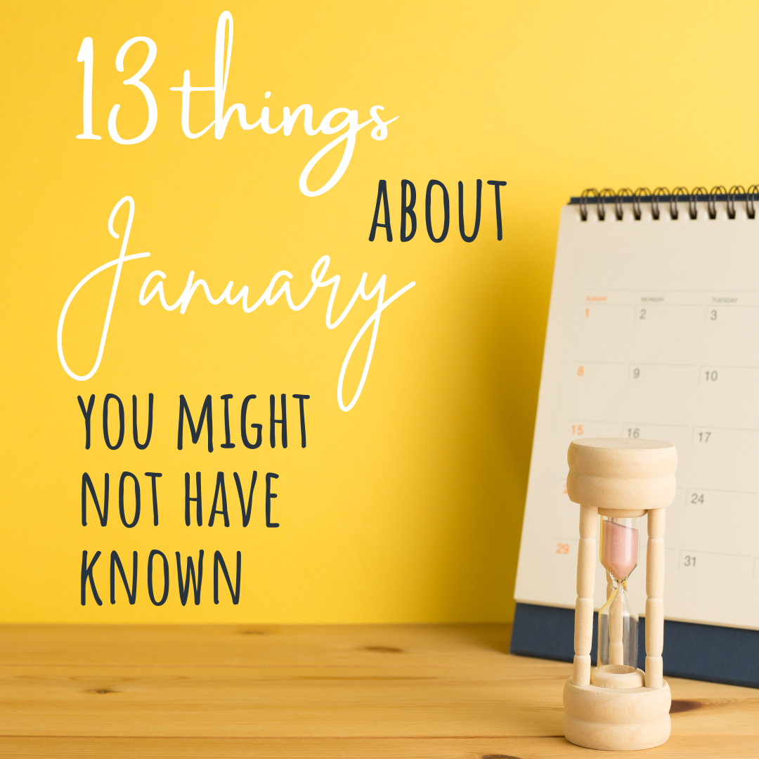 13 Things About January You Might Not Have Known